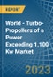 World - Turbo-Propellers of a Power Exceeding 1,100 Kw - Market analysis, Forecast, Size, Trends and Insights. Update: COVID-19 Impact - Product Thumbnail Image