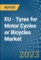 EU - Tyres for Motor Cycles or Bicycles - Market Analysis, forecast, Size, Trends and Insights. Update: COVID-19 Impact - Product Thumbnail Image