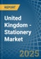 United Kingdom - Stationery - Market Analysis, Forecast, Size, Trends and Insights. Update: COVID-19 Impact - Product Image