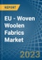 EU - Woven Woolen Fabrics - Market Analysis, Forecast, Size, Trends and Insights. Update: COVID-19 Impact - Product Image