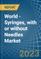 World - Syringes, with or without Needles - Market Analysis, Forecast, Size, Trends and Insights. Update: COVID-19 Impact - Product Image