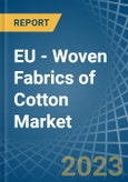 EU - Woven Fabrics of Cotton - Market Analysis, Forecast, Size, Trends and Insights. Update: COVID-19 Impact- Product Image
