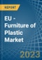 EU - Furniture of Plastic - Market Analysis, Forecast, Size, Trends and Insights. Update: COVID-19 Impact - Product Image