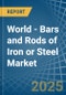 World - Bars and Rods of Iron or Steel (Hot-Rolled) - Market Analysis, Forecast, Size, Trends and Insights. Update: COVID-19 Impact - Product Image