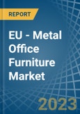 EU - Metal Office Furniture - Market Analysis, Forecast, Size, Trends and Insights. Update: COVID-19 Impact- Product Image