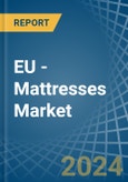 EU - Mattresses - Market Analysis, Forecast, Size, Trends and Insights- Product Image