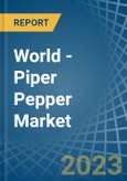 World - Piper Pepper - Market Analysis, Forecast, Size, Trends and Insights. Update: COVID-19 Impact- Product Image