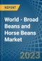 World - Broad Beans and Horse Beans (Dry) - Market Analysis, Forecast, Size, Trends and Insights. Update: COVID-19 Impact - Product Image