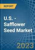U.S. - Safflower Seed - Market Analysis, Forecast, Size, Trends and Insights. Update: COVID-19 Impact- Product Image