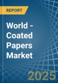 World - Coated Papers - Market Analysis, Forecast, Size, Trends and Insights. Update: COVID-19 Impact- Product Image