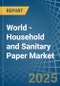 World - Household and Sanitary Paper - Market Analysis, Forecast, Size, Trends and Insights. Update: COVID-19 Impact - Product Image