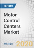 Motor Control Centers Market by Type (Intelligent, Conventional), Voltage (Low, Medium), End-User, Standard, Component, Region (Asia Pacific, North America, Europe, South America, and the Middle East & Africa) - Global Forecast to 2025- Product Image