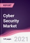 Cyber Security Market - Product Thumbnail Image