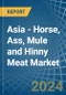 Asia - Horse, Ass, Mule and Hinny Meat - Market Analysis, Forecast, Size, Trends and Insights. Update: COVID-19 Impact - Product Image