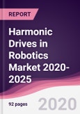 Harmonic Drives in Robotics Market 2020-2025- Product Image