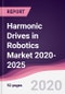Harmonic Drives in Robotics Market 2020-2025 - Product Thumbnail Image