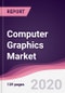 Computer Graphics Market - Forecast (2020-2025) - Product Thumbnail Image