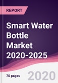 Smart Water Bottle Market 2020-2025- Product Image