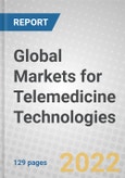 Global Markets for Telemedicine Technologies- Product Image