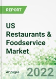 US Restaurants & Foodservice Market 2022-2026- Product Image