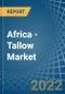 Africa - Tallow - Market Analysis, Forecast, Size, Trends and Insights. Update: COVID-19 Impact - Product Thumbnail Image