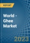 World - Ghee - Market Analysis, Forecast, Size, Trends and Insights. Update: COVID-19 Impact - Product Thumbnail Image