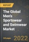 The Global Men's Sportswear and Swimwear Market and the Impact of COVID-19 in the Medium Term - Product Image