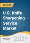 U.S. Knife Sharpening Service Market Size, Share & Trends Analysis Report by End User (Household, Commercial, Industrial), by Region (Northeast, Southwest, Midwest, West, Southeast), and Segment Forecasts, 2021-2028 - Product Thumbnail Image