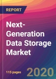 Next-Generation Data Storage Market Size, Market Share, Application Analysis, Regional Outlook, Growth Trends, Key Players, Competitive Strategies and Forecasts, 2020 To 2028- Product Image