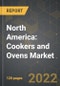 North America: Cookers and Ovens Market and the Impact of COVID-19 in the Medium Term - Product Image