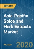 Asia-Pacific Spice and Herb Extracts Market - Growth, Trends, and Forecasts (2020 - 2025)- Product Image