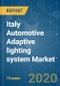 Italy Automotive Adaptive lighting system Market - Growth, Trends and Forecast (2020 - 2025) - Product Thumbnail Image