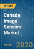 Canada Image Sensors Market - Growth, Trends and Forecasts (2020 - 2025)- Product Image