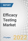 Efficacy Testing Market by Service Type (Antimicrobial/Preservative Efficacy Testing, Disinfectant Efficacy Testing), Application (Pharma, Cosmetics & Personal Care, Medical Devices, Consumer Products) and Region - Global Forecast to 2027- Product Image