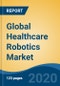 Global Healthcare Robotics Market by Type (Surgical, Non-Surgical {Hospital Logistics Robots, Rehabilitation Robots, Telepresence Robots, Radiotherapy Robots, Others}), by Product, by Application, by End User, by Region, Competition, Forecast & Opportunities, 2025 - Product Thumbnail Image
