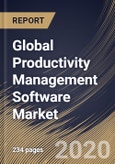 Global Productivity Management Software Market by Deployment Type, Organization Size, Solution and Region: Industry Analysis and Forecast 2020-2026- Product Image