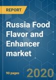 Russia Food Flavor and Enhancer market- Growth, Trends and Forecast (2020 - 2025)- Product Image