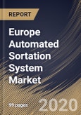 Europe Automated Sortation System Market by Type, End-user and Country: Industry Analysis and Forecast 2020-2026- Product Image