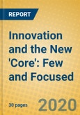 Innovation and the New 'Core': Few and Focused- Product Image