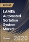 LAMEA Automated Sortation System Market by Type, End-user and Country: Industry Analysis and Forecast 2020-2026 - Product Thumbnail Image