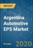 Argentina Automotive EPS Market - Growth, Trends & Forecast (2020 - 2025)- Product Image