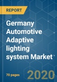 Germany Automotive Adaptive lighting system Market - Growth, Trends and Forecast (2020 - 2025)- Product Image