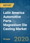 Latin America Automotive Parts Magnesium Die Casting Market - Growth, Trends, Forecast (2020 - 2025) - Product Thumbnail Image