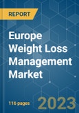 Europe Weight Loss Management Market - Growth, Trends, COVID-19 Impact, and Forecasts (2023 - 2028)- Product Image