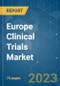 Europe Clinical Trials Market - Growth, Trends, COVID-19 Impact, and Forecasts (2023-2028) - Product Thumbnail Image