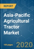 Asia-Pacific Agricultural Tractor Market - Growth, Trends and Forecast (2020 - 2025)- Product Image