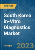 South Korea In-vitro Diagnostics Market - Growth, Trends, and Forecast (2020 - 2025)- Product Image