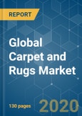 Global Carpet and Rugs Market - Growth, Trends, and Forecast (2020 - 2025)- Product Image