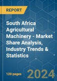 South Africa Agricultural Machinery - Market Share Analysis, Industry Trends & Statistics, Growth Forecasts 2019 - 2029- Product Image