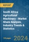 South Africa Agricultural Machinery - Market Share Analysis, Industry Trends & Statistics, Growth Forecasts 2019 - 2029 - Product Image